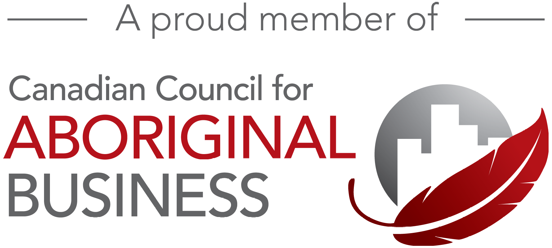 A Proud Member of Canadian Council for Aboriginal Business